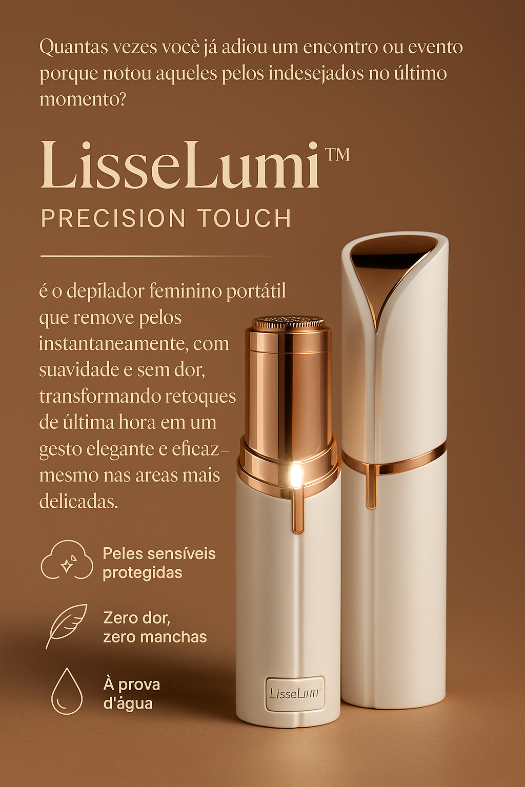 LisseLumi™ Precision Touch